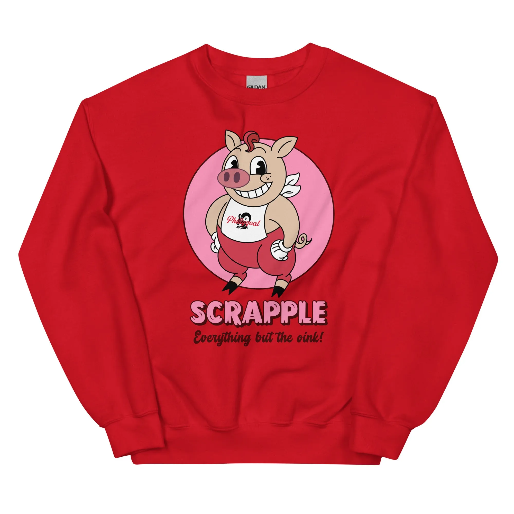 "Scrapple" Sweatshirt