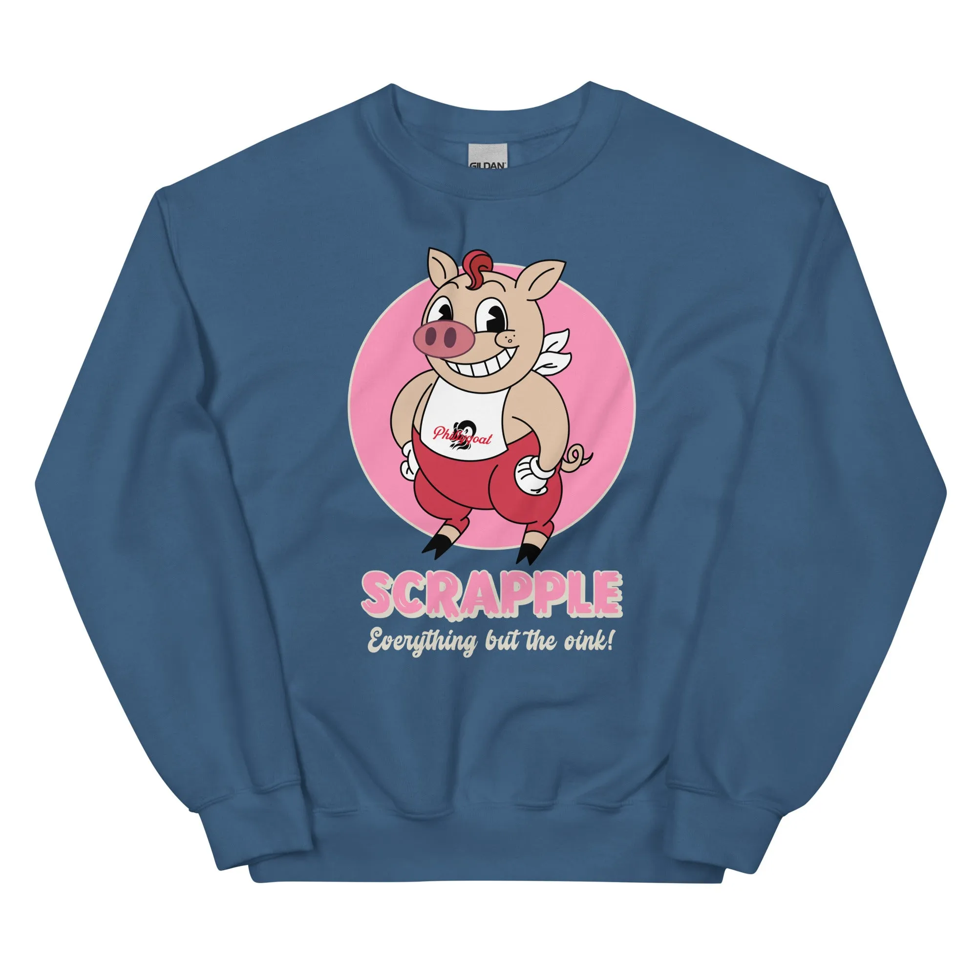 "Scrapple" Sweatshirt