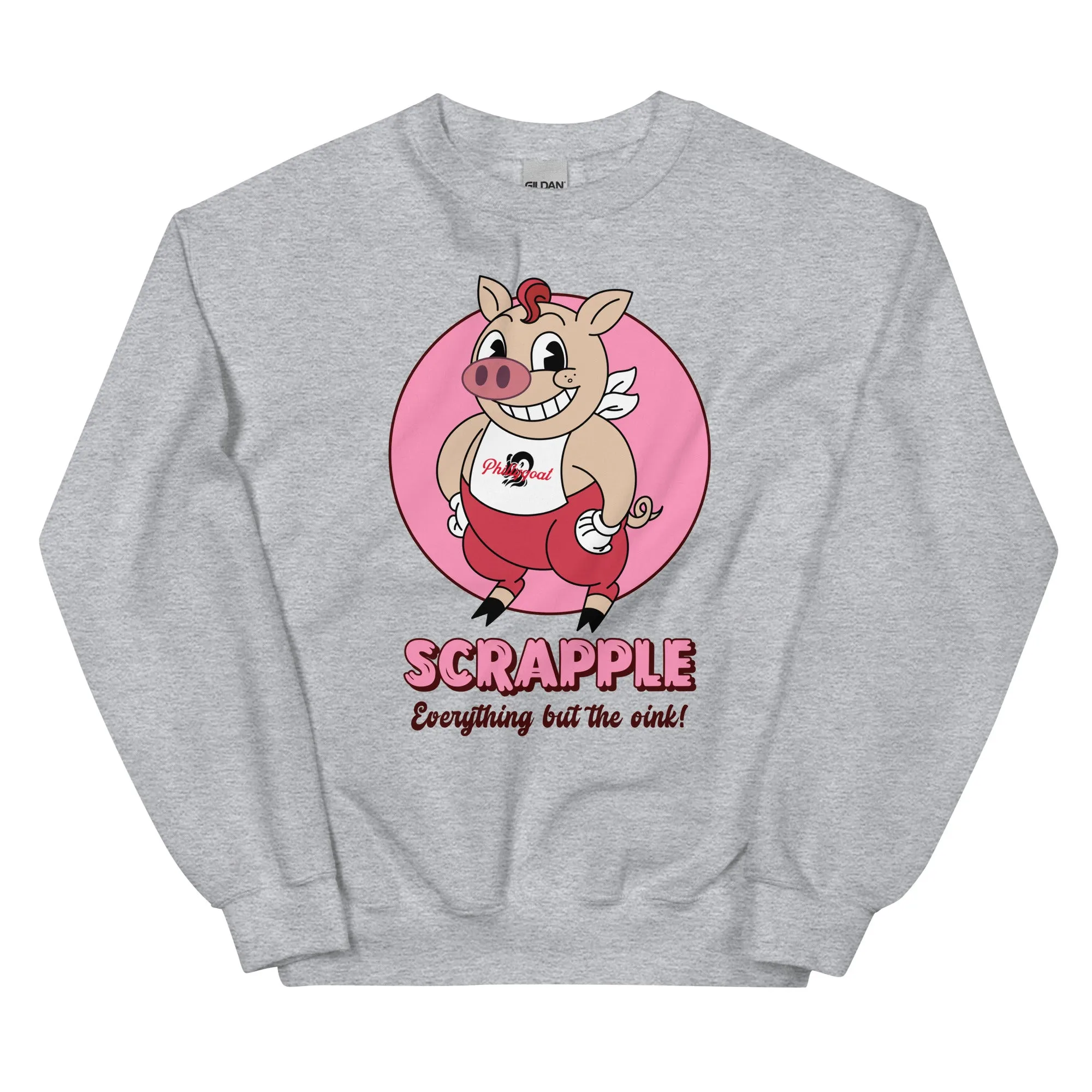 "Scrapple" Sweatshirt